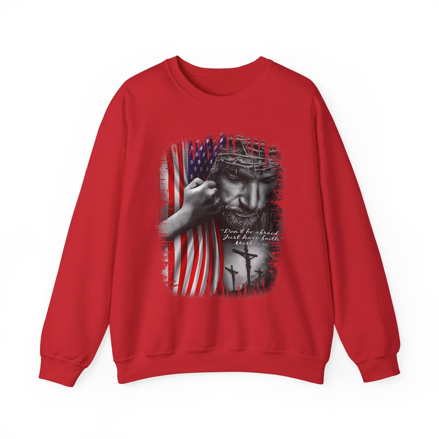 Mark 5:36 Sweatshirt
