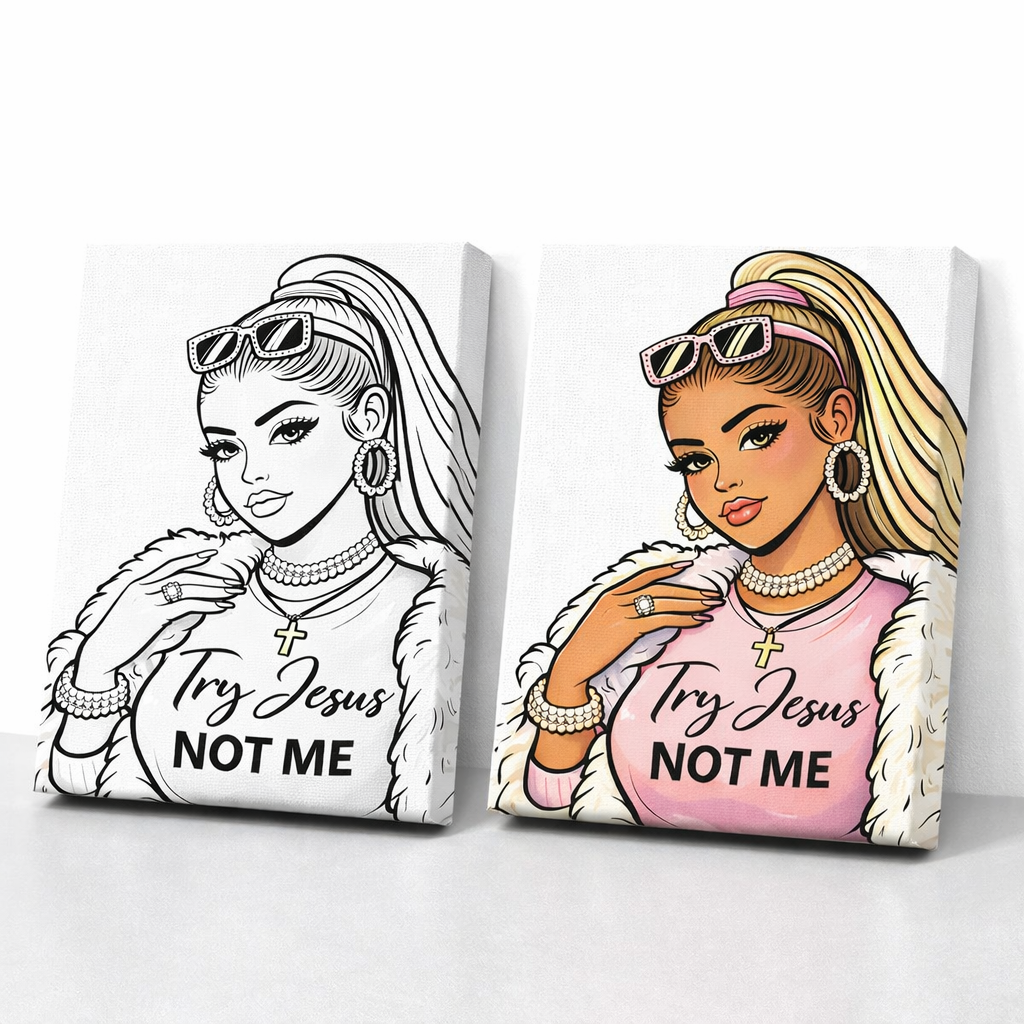 Try Jesus Not Me Canvas